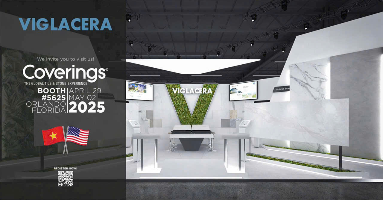 VIGLACERA AT COVERINGS 2025: FROM AN AMERICAN ICON TO THE GLOBAL TOP 20 EXPANDING THE GREEN BUILDING MATERIALS ECOSYSTEM